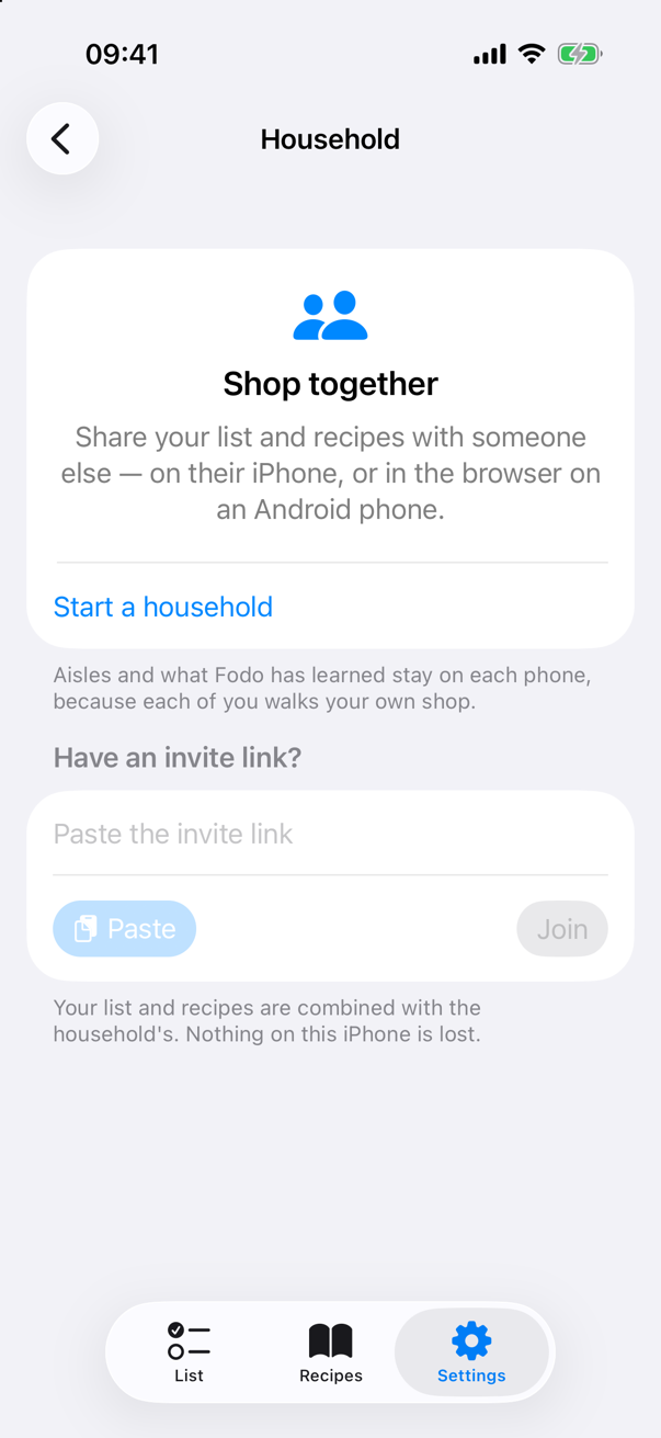 The Household screen: “Shop together — share your list and recipes with someone else, on their iPhone, or in the browser on an Android phone”, with a Start a household button and a field to paste an invite link.